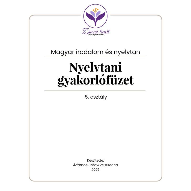 Magyar nyelv és irodalom – nyelvtani gyakorlófüzet – 5. évfolyam – letölthető PDF