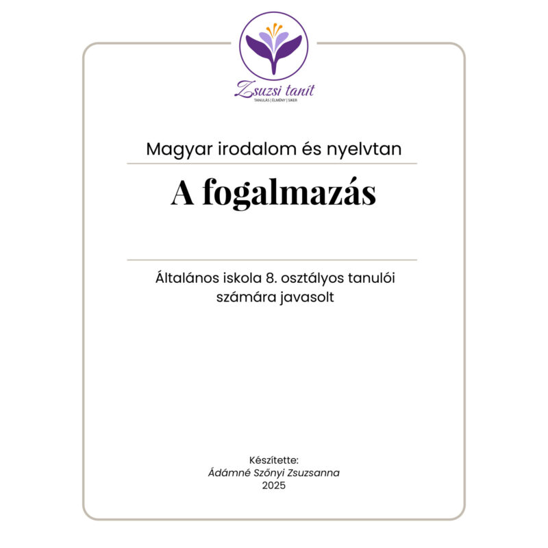 Magyar nyelv és irodalom – a fogalmazás – felvételi útmutató – letölthető PDF