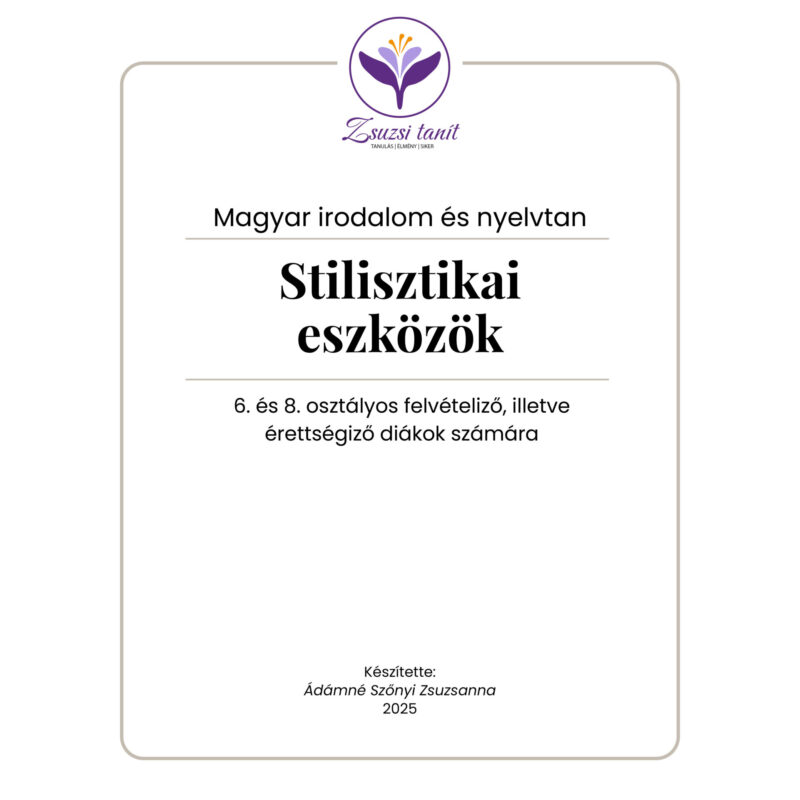 Magyar nyelv és irodalom – stilisztikai eszközök – letölthető PDF tananyag