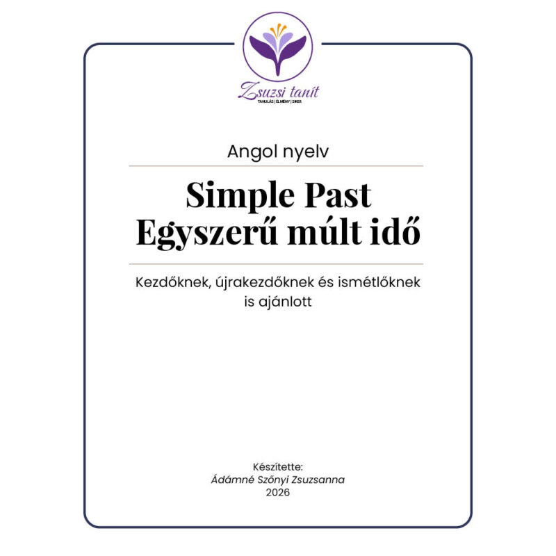 Angol nyelvtan – Past Simple – letölthető PDF tananyag