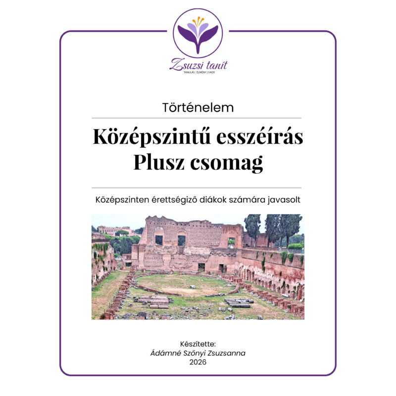 Történelem érettségi esszéírás – középszint Plusz csomag PDF borító, rövid és hosszú esszé tippekkel és atlasz útmutatóval