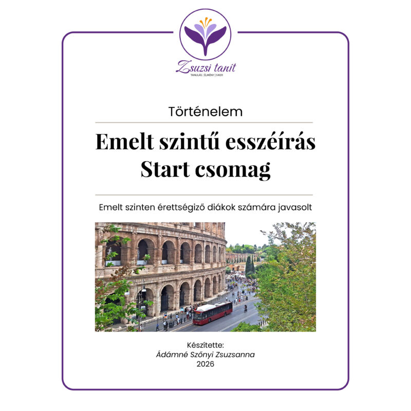 Történelem érettségi esszéírás – Emelt szint Start csomag