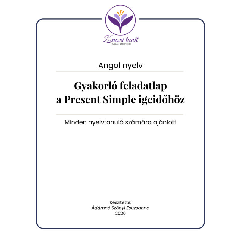 Gyakorló feladatlap a Present Continuous igeidőhöz